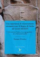 Una esperienza di rinnovamento monastico nel Regno di Sicilia dei secoli XII-XV