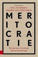 Meritocratie: Op weg naar een nieuwe klassensamenleving