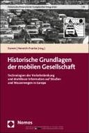 Historische Grundlagen der mobilen Gesellschaft
