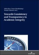 Towards Consistency and Transparency in Academic Integrity