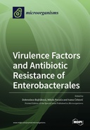 Virulence Factors and Antibiotic Resistance of Enterobacterales