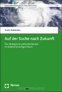 Auf der Suche nach Zukunft