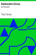 Rakkauden kirous : $b Romaani