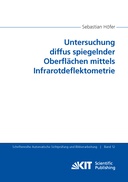 Untersuchung diffus spiegelnder Oberflaechen mittels Infrarotdeflektometrie
