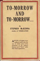 To-morrow and to-morrow: A novel
