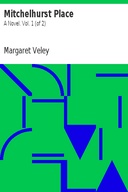 Mitchelhurst Place: A Novel. Vol. 1 (of 2)