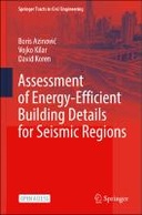 Assessment of Energy-Efficient Building Details for Seismic Regions