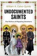 Undocumented Saints