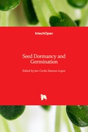 Seed Dormancy and Germination Seed Dormancy and Germination