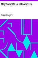 Näyttämöltä ja katsomosta