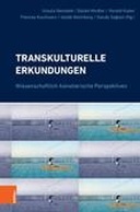 Transkulturelle Erkundungen