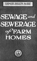 USDA Farmers' Bulletin No. 1227: Sewage and sewerage of farm homes