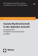 Soziale Marktwirtschaft in der digitalen Zukunft