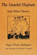 The grateful elephant : $b And other stories translated from the Pāli