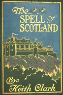 The Spell of Scotland