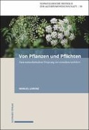 Von Pflanzen und Pflichten – Zum naturalistischen Ursprung des stoischen kathēkon