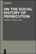 On the Social History of Persecution