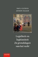 Legaliteit en legitimiteit. De grondslagen van het recht