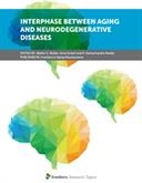 Interphase Between Aging and Neurodegenerative Diseases