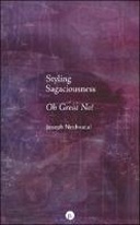 Styling Sagaciousness