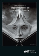 Eine Architektur fuer Programmsynthese aus natuerlicher Sprache