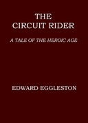 The circuit rider : $b A tale of the Heroic Age