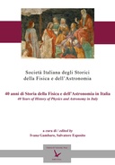 40 anni di Storia della Fisica e dell’Astronomia in Italia