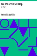 Wallenstein's Camp: A Play