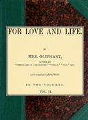 For love and life; vol. 2 of 2