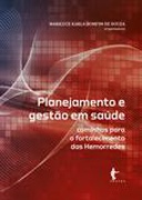 Planejamento e gestão em saúde