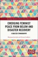 Emerging Feminist Peace from Below and Disaster Recovery