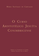 O Curso Aristotélico Jesuíta Conimbricense