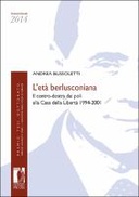 L'età berlusconiana