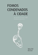 Fomos condenados à cidade: uma década de estudos sobre património urbanístico