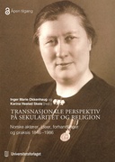 Transnasjonale perspektiv på sekularitet og religion