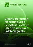 Urban Deformation Monitoring using Persistent Scatterer Interferometry and SAR tomography