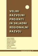 Veliki razvojni projekti in skladni regionalni razvoj