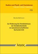 Zur Förderung des Verständnisses der Variablenkontrolle im naturwissenschaftlichen Sachunterricht