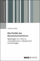 Die Politik der Gesamtschulreform