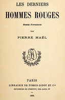 Les derniers Hommes Rouges