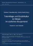 Totenklage und Erzaehlkultur in Stinatz im suedlichen Burgenland