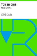Toisen oma Kevät-unelma