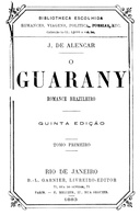 O Guarany: romance brazileiro Vol. 01 (of 2)