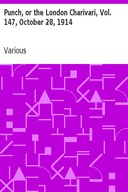 Punch, or the London Charivari, Vol. 147, October 28, 1914