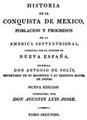 Historia de la Conquista de Mexico, Volume 2 (of 3): Poblacion y Progresos de la America Septentrional, Conocida por el Nombre de Nueva España