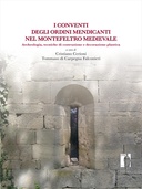 I conventi degli ordini mendicanti nel Montefeltro medievale