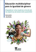 Empoderar a las mujeres a través de los Objetivos de Desarrollo Sostenible. Número 5