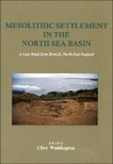 Mesolithic Settlement in the North Sea Basin