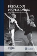 Precarious Professionals