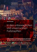 … in den vnbeweglichen vnd vnuerruckten Fußstapffen